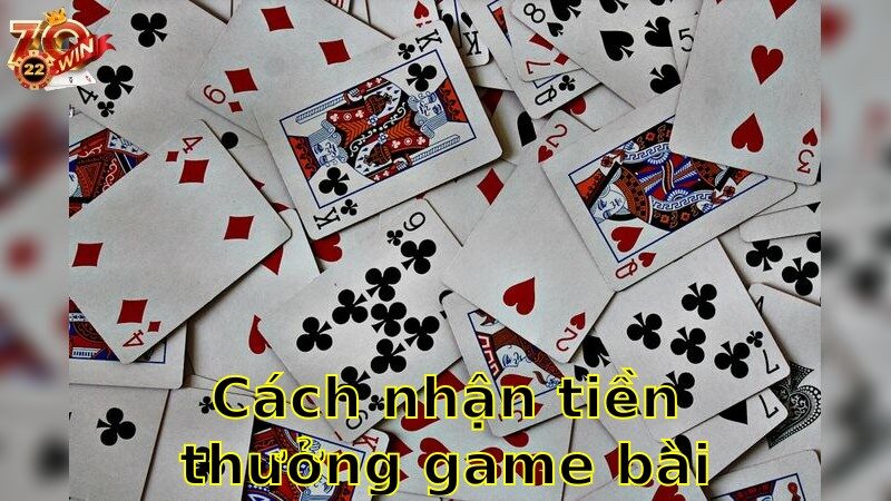 Cách Nhận Tiền Thưởng Game Bài Miễn Phí – Hướng Dẫn Chi Tiết Từng Bước 2025