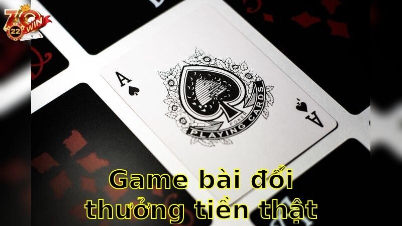 Game Bài Đổi Thưởng Tiền Thật – Nhận Phần Thưởng Hấp Dẫn 2025